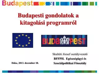 budapesti gondolatok a kitagol si programr l