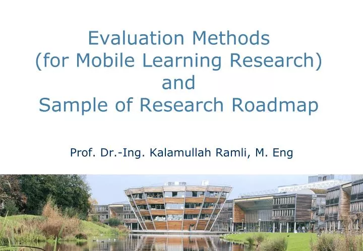 evaluation methods for mobile learning research and sample of research roadmap