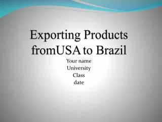 Exporting Products fromUSA to Brazil