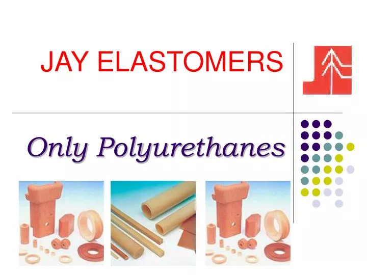 only polyurethanes
