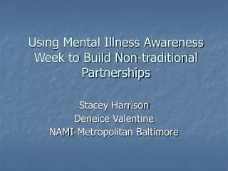 Using Mental Illness Awareness Week to Build Non-traditional Partnerships