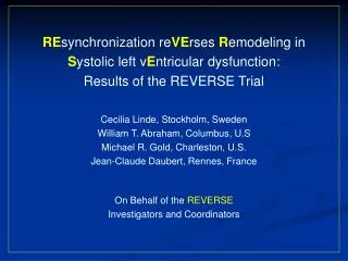 RE synchronization re VE rses R emodeling in S ystolic left v E ntricular dysfunction: