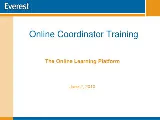 Online Coordinator Training