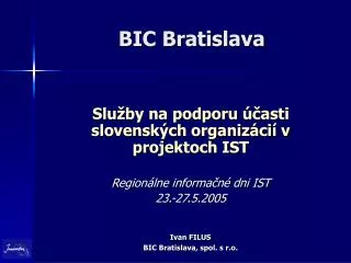bic bratislava