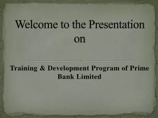 Welcome to the Presentation on