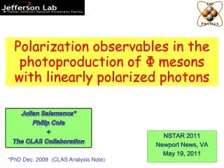 Polarization observables in the photoproduction of ? mesons with linearly polarized photons