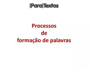 processos de forma o de palavras