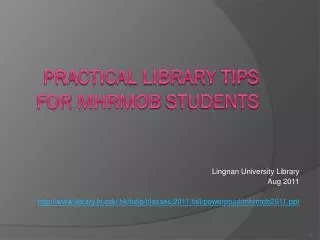 Practical Library Tips for MHRMOB Students