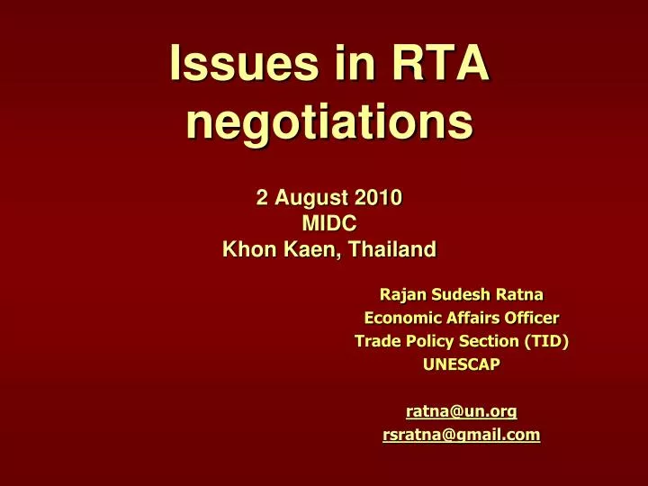 issues in rta negotiations 2 august 2010 midc khon kaen thailand