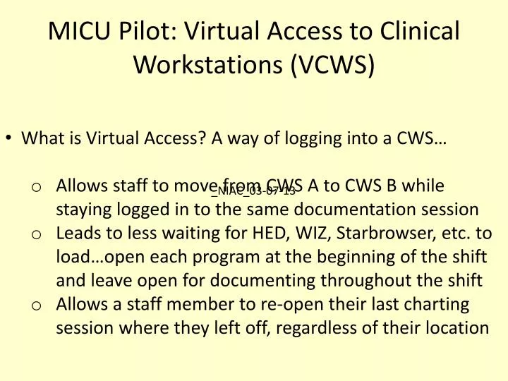 micu pilot virtual access to clinical workstations vcws