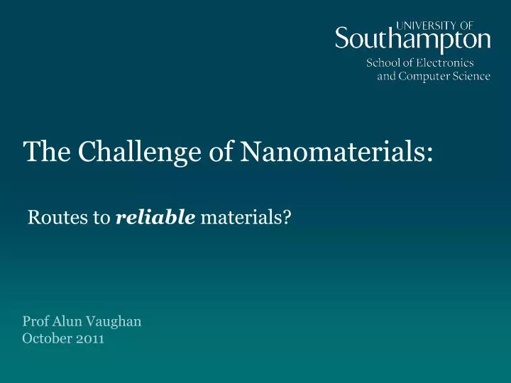 the challenge of nanomaterials