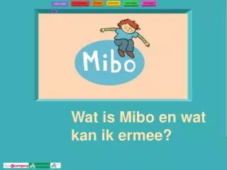 Wat is Mibo en wat kan ik ermee?