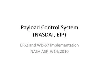 Payload Control System (NASDAT, EIP)
