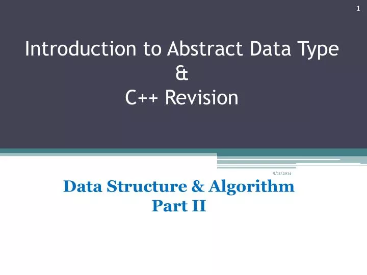 introduction to abstract data type c revision