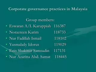 Corporate governance practices in Malaysia