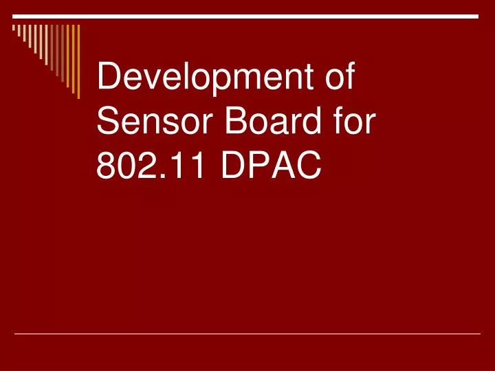 development of sensor board for 802 11 dpac