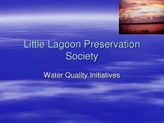 Little Lagoon Preservation Society