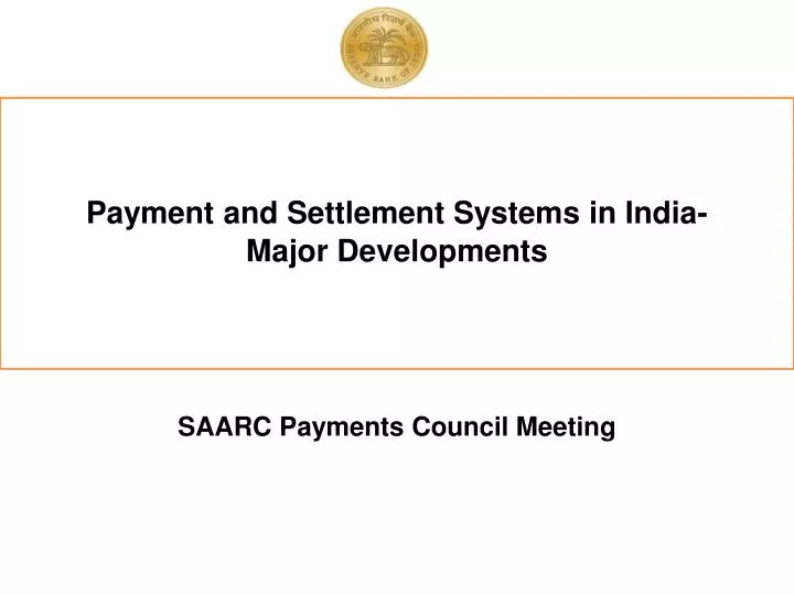 payment and settlement systems in india major developments