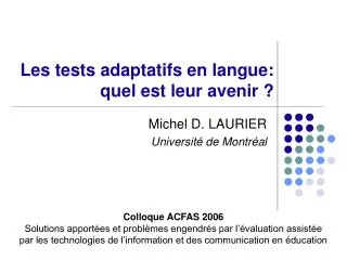 les tests adaptatifs en langue quel est leur avenir