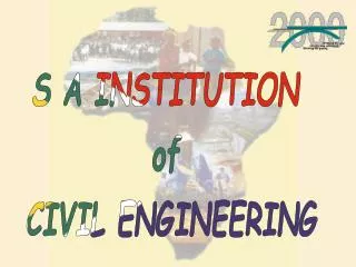 S A INSTITUTION of CIVIL ENGINEERING