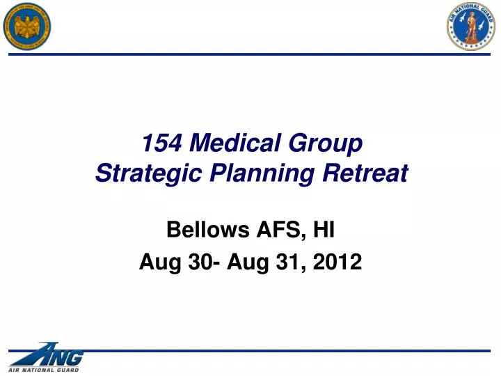 154 medical group strategic planning retreat