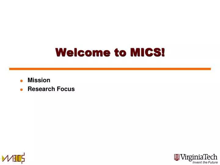 welcome to mics