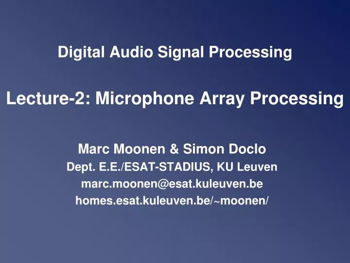 digital audio signal processing lecture 2 microphone array processing
