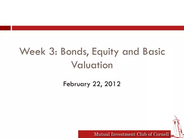 week 3 bonds equity and basic valuation