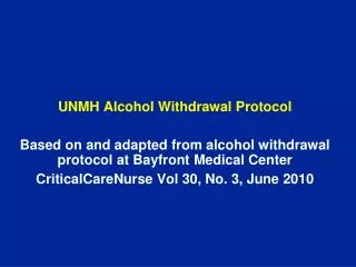 UNMH Alcohol Withdrawal Protocol