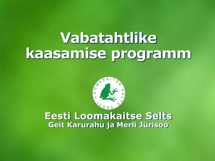 vabatahtlike kaasamise programm