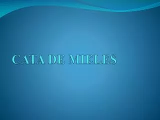 cata de mieles