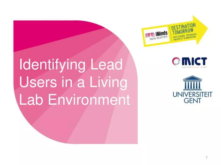 identifying lead users in a living lab environment