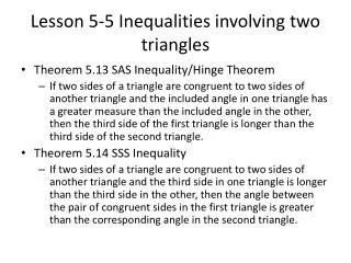 Lesson 5-5 Inequalities involving two triangles