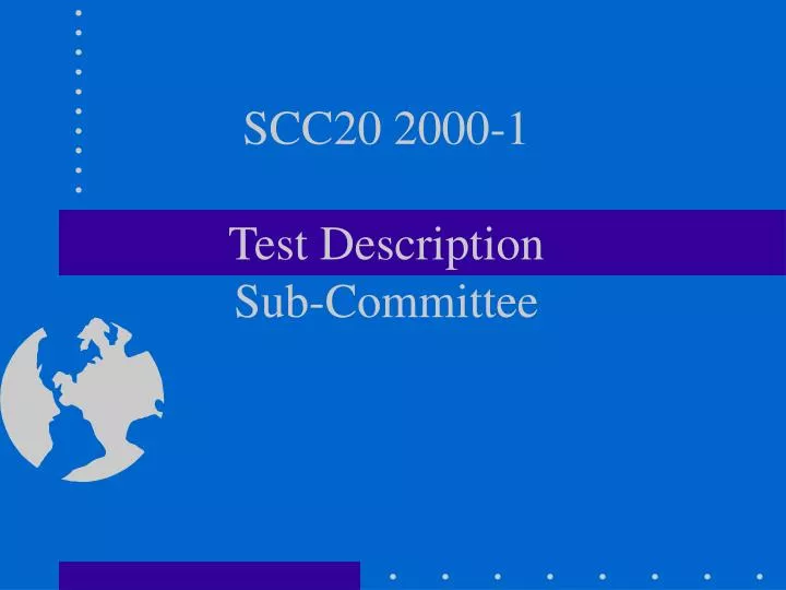 scc20 2000 1 test description sub committee