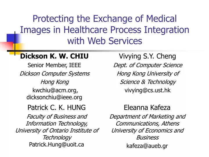 protecting the exchange of medical images in healthcare process integration with web services