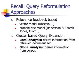 Recall: Query Reformulation Approaches