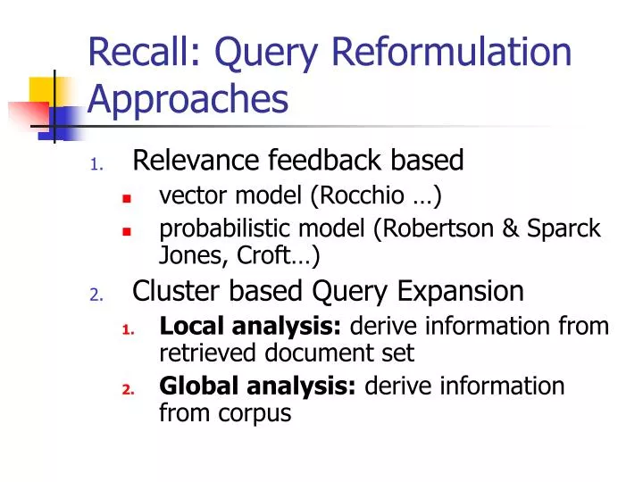 recall query reformulation approaches