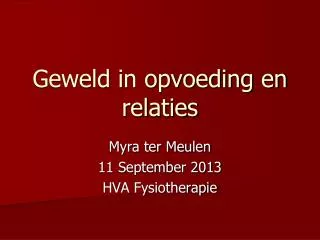 geweld in opvoeding en relaties