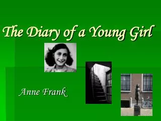 The Diary of a Young Girl