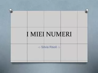 i miei numeri