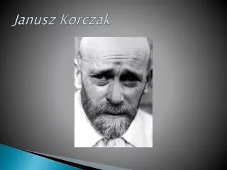 janusz korczak