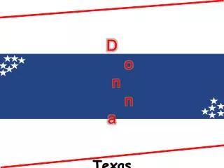 D o n n a Texas