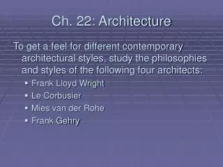 Ch. 22: Architecture