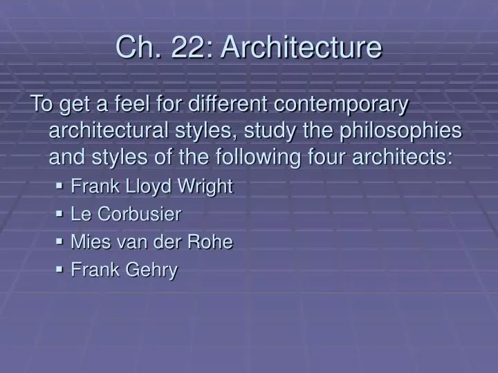 ch 22 architecture