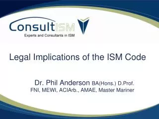 Legal Implications of the ISM Code