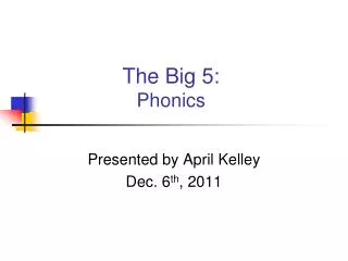 The Big 5: Phonics