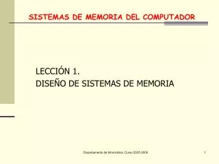 lecci n 1 dise o de sistemas de memoria