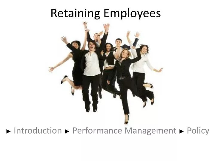 retaining employees