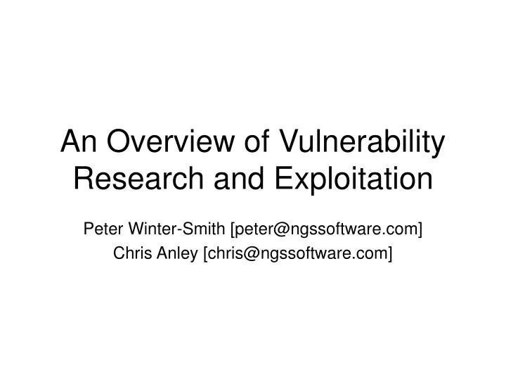 an overview of vulnerability research and exploitation