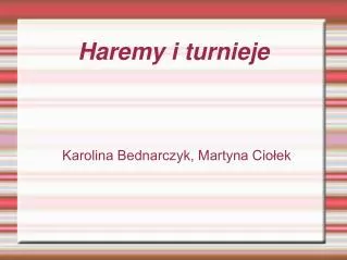 karolina bednarczyk martyna cio ek
